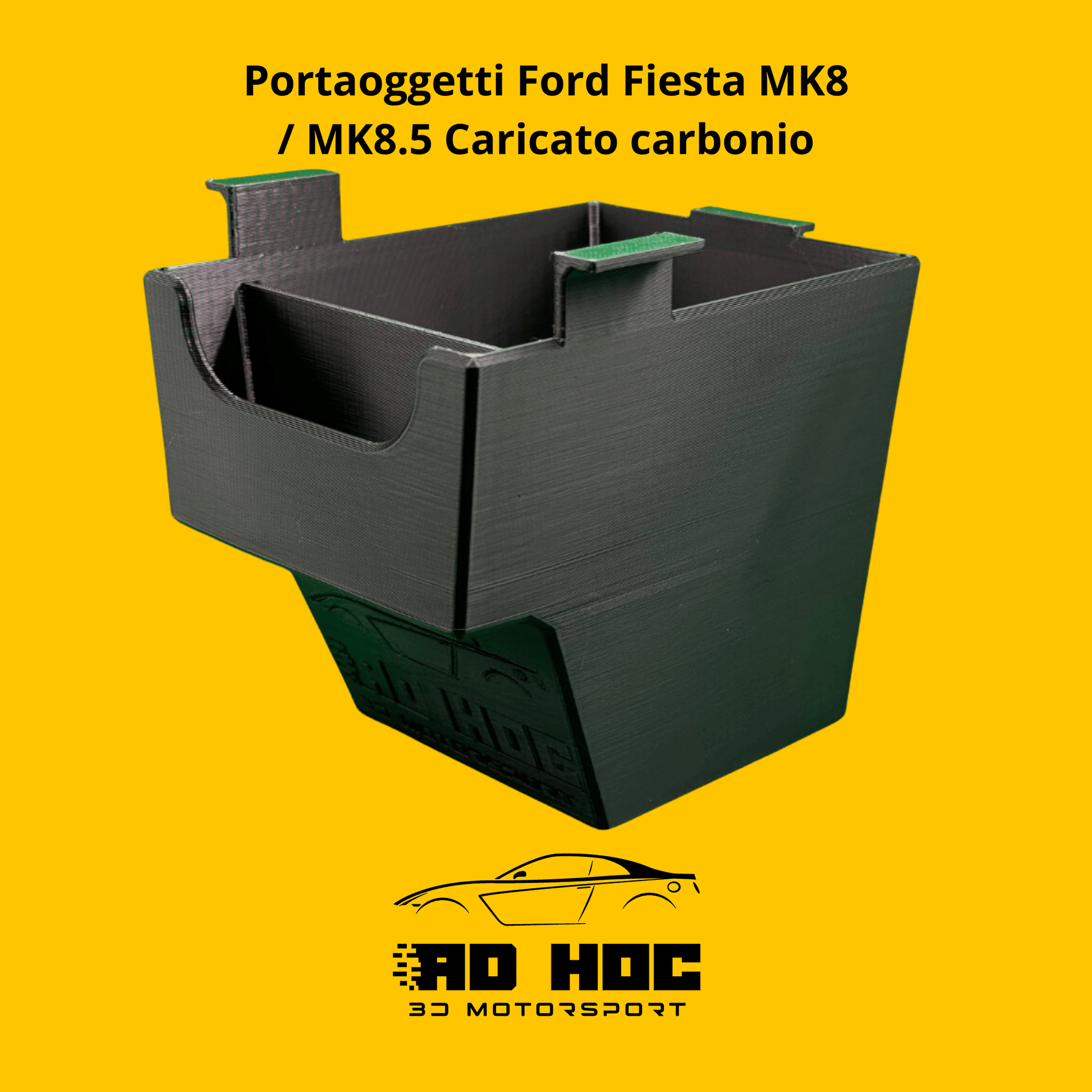 Portaoggetti Ford Fiesta MK8 / MK8.5 Caricato carbonio ad hoc 3d motorsport