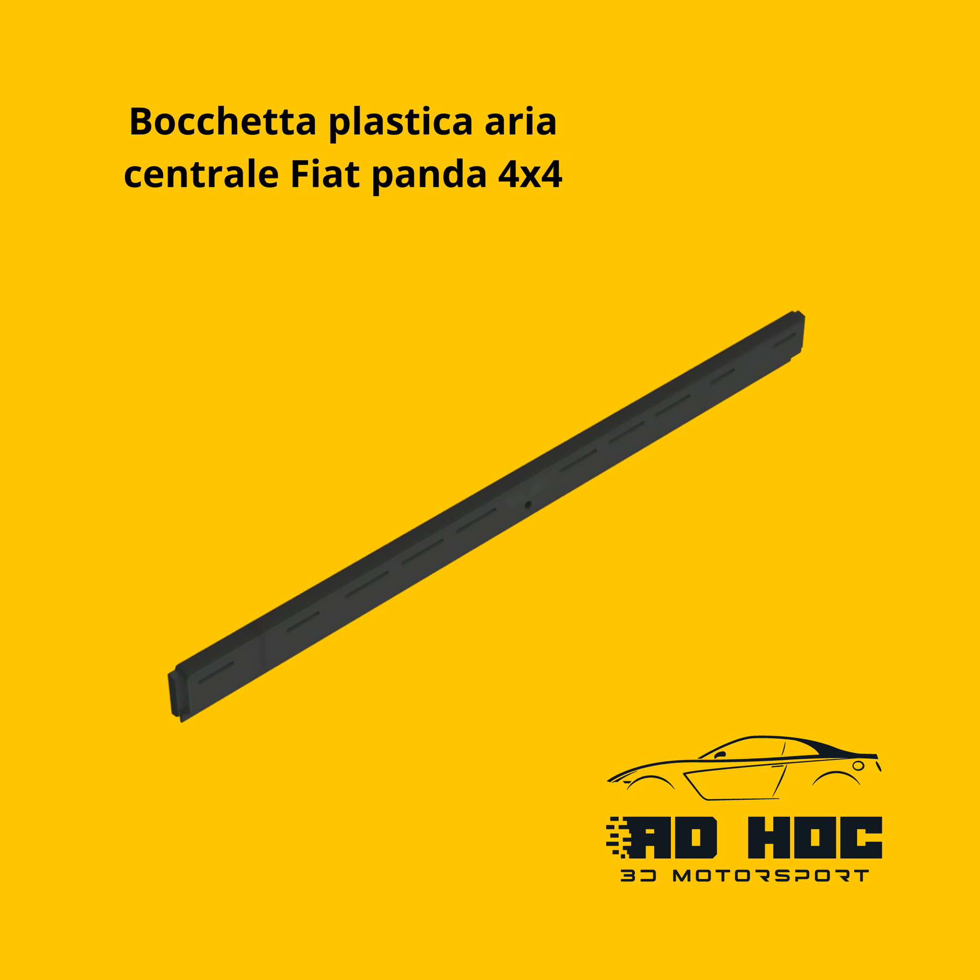 Bocchetta plastica aria centrale Fiat panda 4x4 fino al 2003 ad hoc 3d motorsport