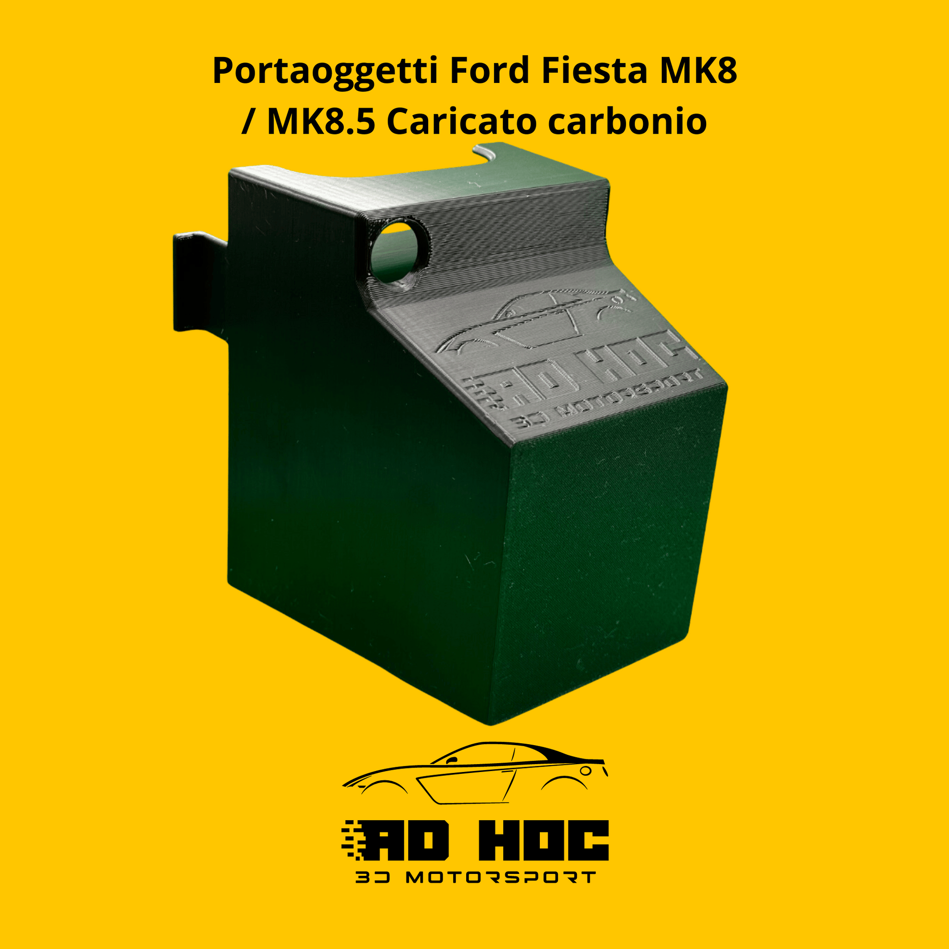 Portaoggetti Ford Fiesta MK8 / MK8.5 Caricato carbonio ad hoc 3d motorsport