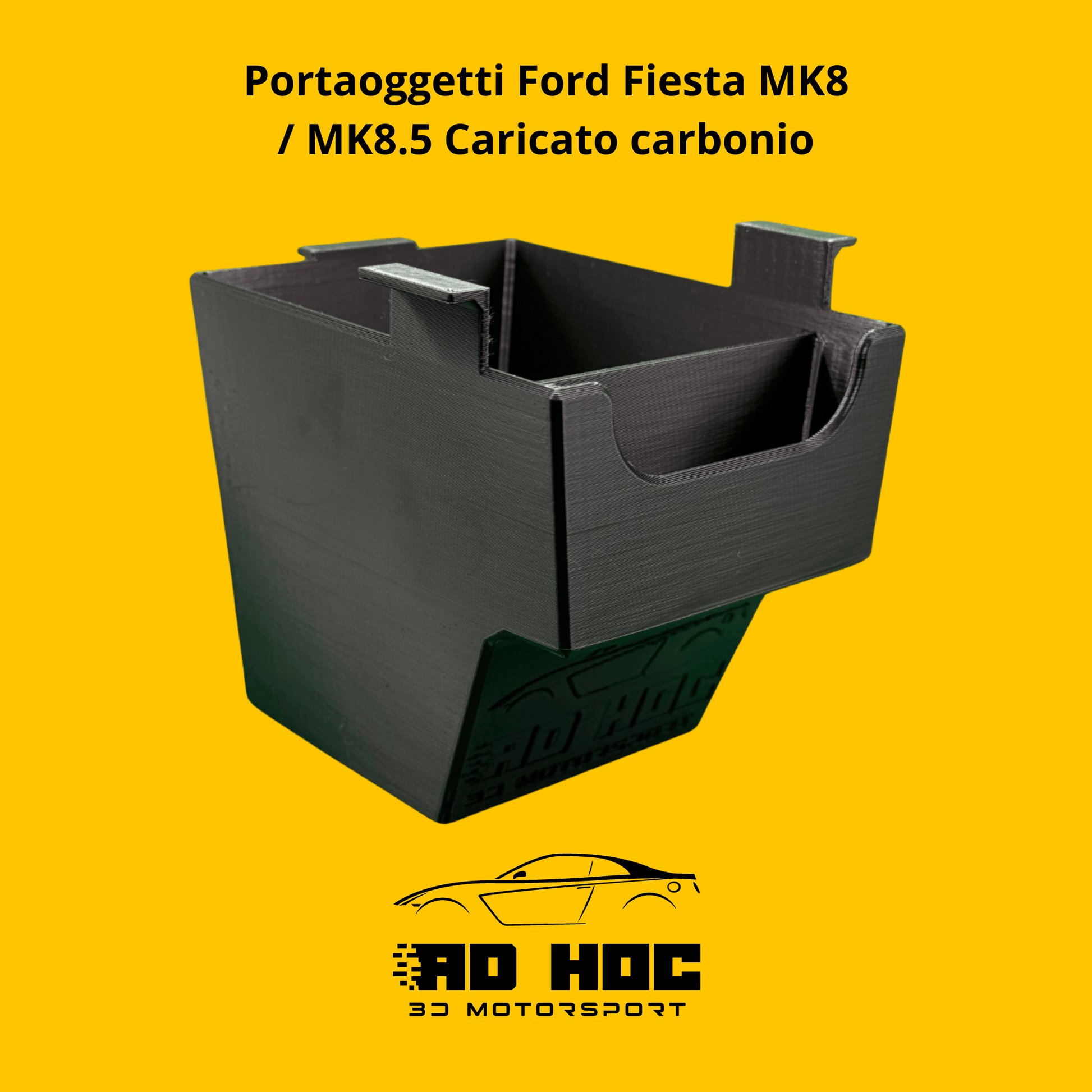 Portaoggetti Ford Fiesta MK8 / MK8.5 Caricato carbonio ad hoc 3d motorsport